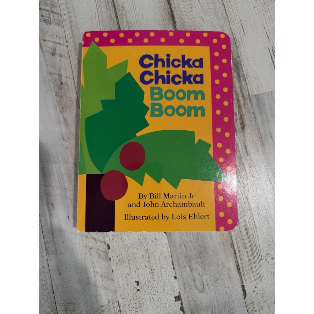 Chicka Chicka Boom Boom Board Book Bill Martin Jr John Archambault Lois Ehlert